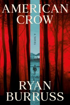 american crow (ebook)-ryan burruss-9781640097834