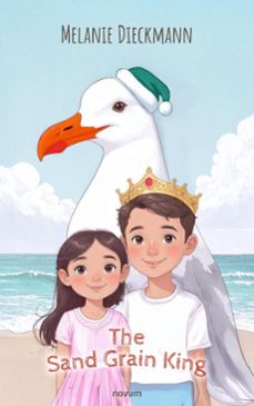 the sand grain king (ebook)-melanie dieckmann-9781642687934