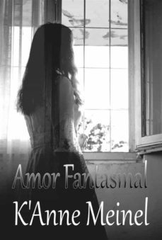 amor fantasmal (ebook)-9781667423234