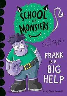 frank is a big help (school of monsters)-sally rippin-9781684644834