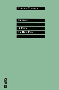 a flea in her ear (ebook)-georges feydeau-9781780014234