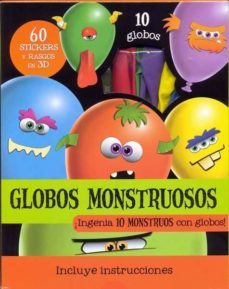 globos monstruosos: instrucciones paso a paso-9781781861134