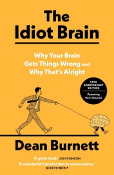the idiot brain (ebook)-dean burnett-9781783350834