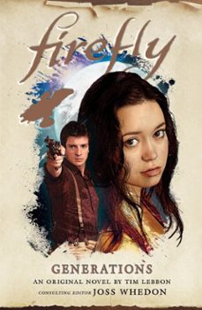 firefly - generations (ebook)-tim lebbon-9781785658334