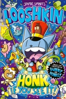 looshkin: honk if you see it!-9781788453134