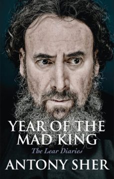 year of the mad king: the lear diaries (ebook)-antony sher-9781788500234