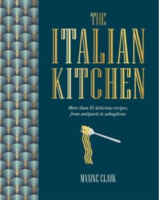 the italian kitchen (ebook)-maxine clark-9781788796934