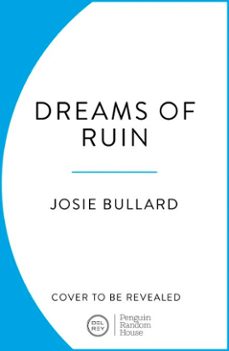 dreams of ruin (ebook)-josie bullard-9781804964934