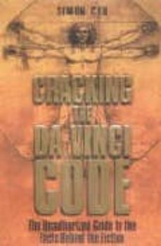 cracking the da vinci code: the unauthorized guide to the facts b ehind the fiction-simon cox-9781843171034