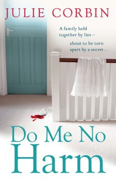 do me no harm-julie corbin-9781848942134