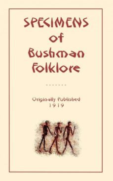 specimens of bushman folk-lore-9781907256134