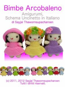 bimbe arcobaleno amigurumi, schema uncinetto in italiano (ebook)-9781909355934