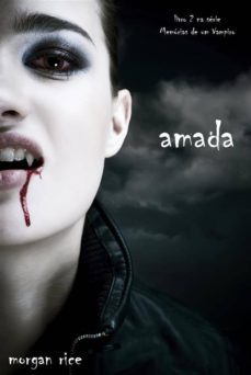 amada (livro 2 na serie memorias de um vampiro) (ebook)-9781939416834