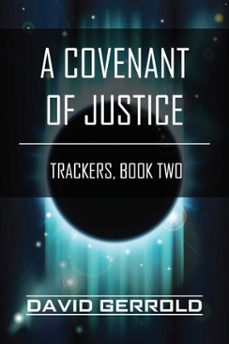 a covenant of justice (ebook)-david gerrold-9781940363134