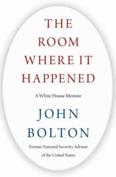 the room where it happened: a white house memoir-9781982148034