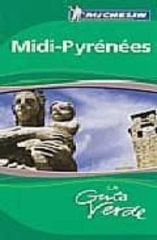 midi pyrenees 2009 (ref. 4369) (la guia verde)-9782067142534