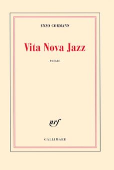 vita nova jazz (ebook)-enzo cormann-9782072424434