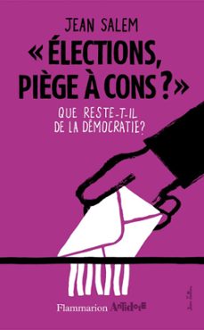 elections, piège a cons ? (ebook)-jean salem-9782081281134