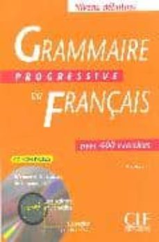 gramaire progressive du français avec 400 exercices (libro + cd - rom)-9782090339734