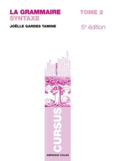la grammaire (vol. 2): la syntaxe-joelle gardes-9782200250034