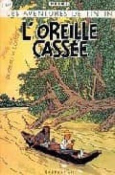 les aventures de tintin: l oreille cassee-9782203011434