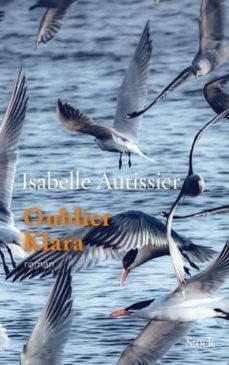 oublier klara-isabelle autissier-9782234083134