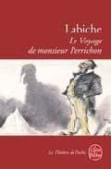 le voyage de monsieur perrichon-eugene labiche-9782253040934
