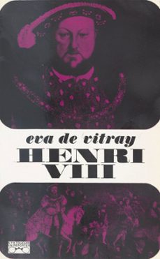 henri viii (ebook)-eva de vitray-9782260047834