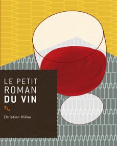 le petit roman du vin (ebook)-christian millau-9782268072234