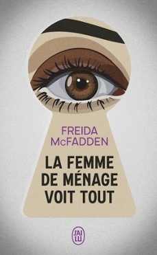 la femme de menage voit tout-freida mcfadden-9782290415634