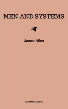men and systems (ebook)-james allen-9782291058434