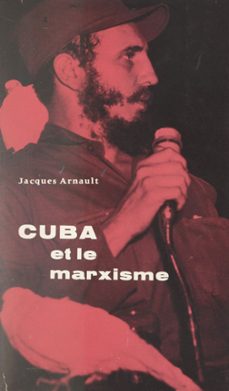 cuba et le marxisme (ebook)-jacques arnault-9782307053934