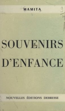 souvenirs d'enfance (ebook)-9782307253334