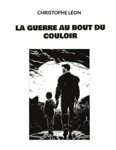 la guerre au bout du couloir (ebook)-9782322658534
