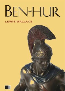 ben-hur : eine geschichte aus der zeit christi (ebook)-lewis wallace-9782366686234