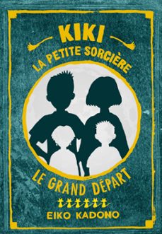 kiki, la petite sorcière - livre 6 (ebook)-eiko kadono-9782376973034