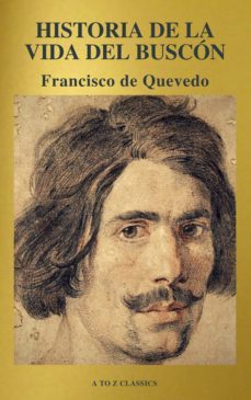 historia de la vida del buscon (a to z classics) (ebook)-francisco de quevedo-9782378072834