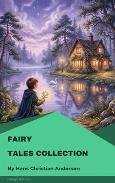 fairy tales collection by hans christian andersen (ebook)-hans christian andersen-9782379266034