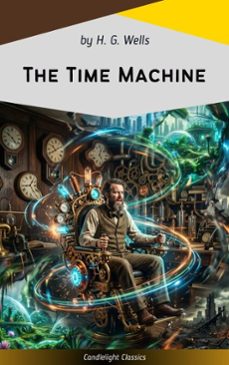 the time machine (ebook)-h. g. wells-9782379268434
