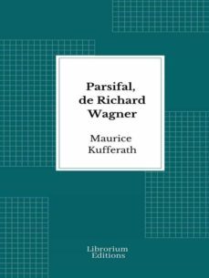 parsifal, de richard wagner (ebook)-9782383836834