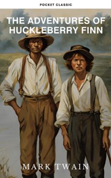 the adventures of huckleberry finn (ebook)-mark twain-pocket classic-9782384231034