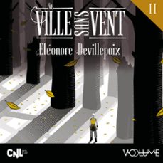 la ville sans vent (tome 2) - la fille de la foret (audiolibro)-eleonore devillepoix-9782384491834