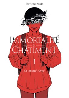 immortalite et chatiment - tome 1 (ebook)-kentaro sato-9782385316334