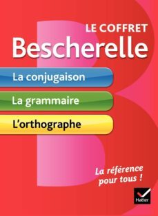 coffret bescherelle(la conjugaison/la grammaire/l orthographe pour tous)-9782401029934