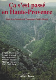 ça s'est passe en haute-provence (ebook)-dominique flavien-monod-9782402107334