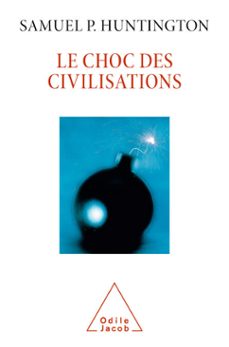 le choc des civilisations (ebook)-samuel p. huntington-9782415000134