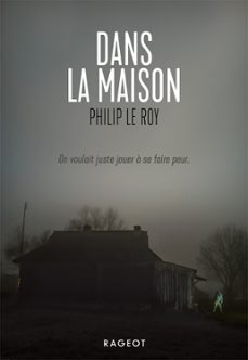 dans la maison (ebook)-philip le roy-9782700261134