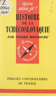 histoire de la tchécoslovaquie-pierre bonnoure-9782705917234