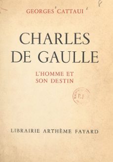 charles de gaulle (ebook)-georges cattaui-9782706213434