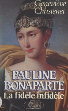 pauline bonaparte (ebook)-genevieve chastenet-9782706286834
